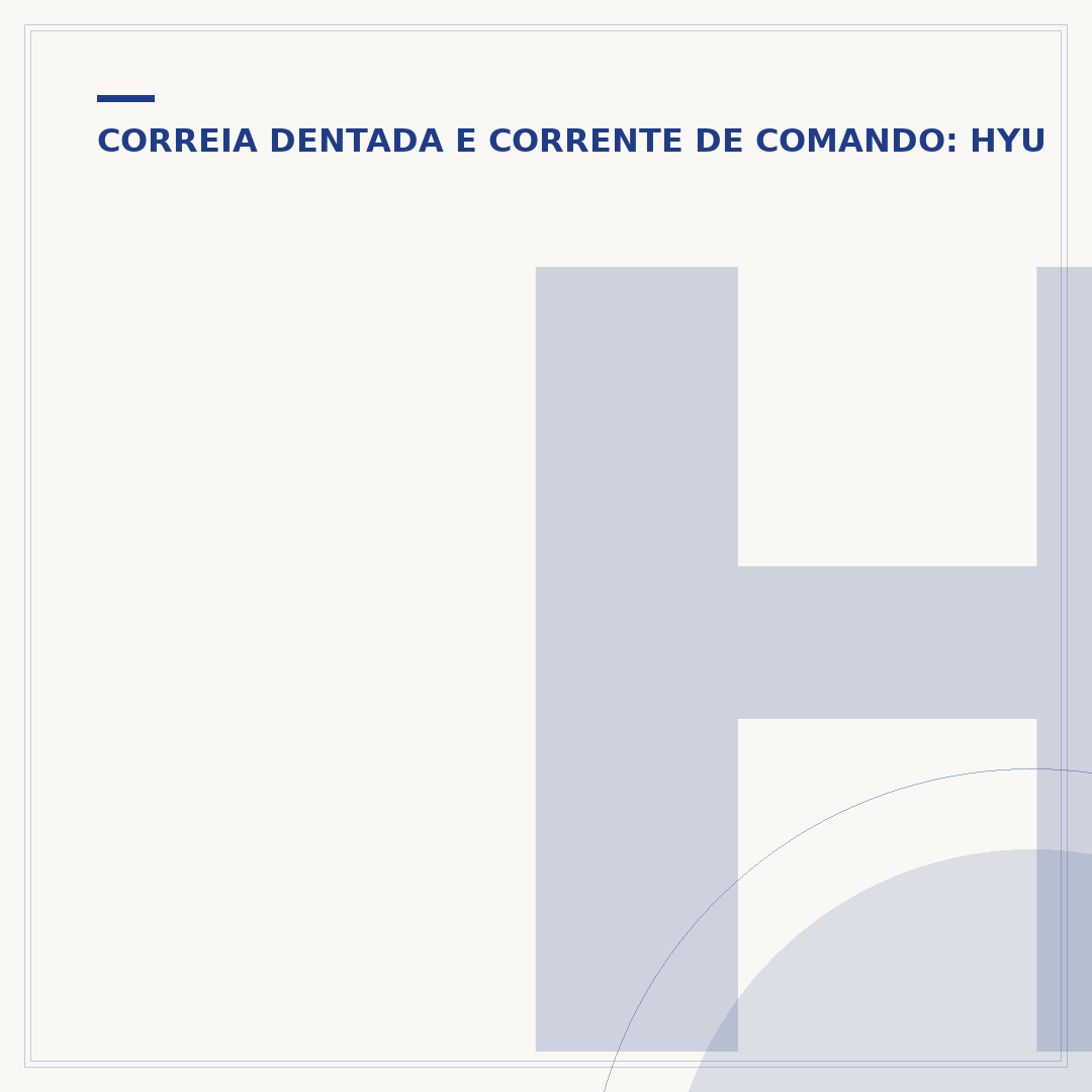 HB20 usa correia dentada ou corrente de comando?
