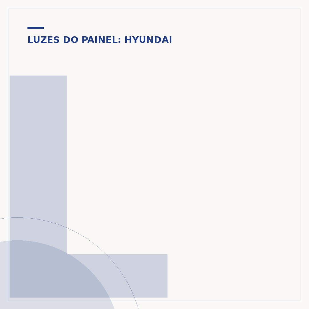 Luz amarela no painel do HB20: entenda os símbolos