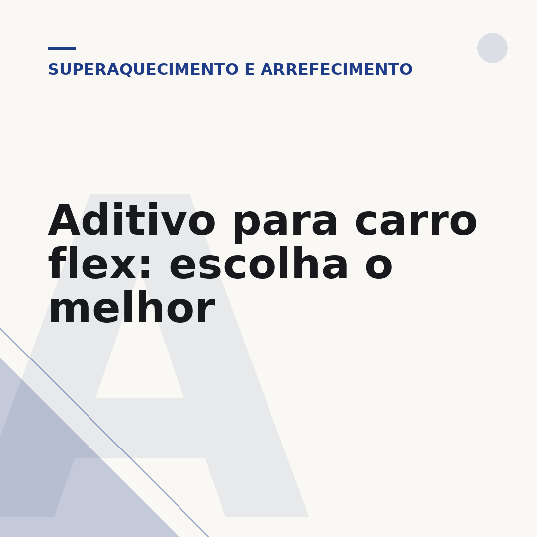 Aditivo para carro flex: escolha o melhor