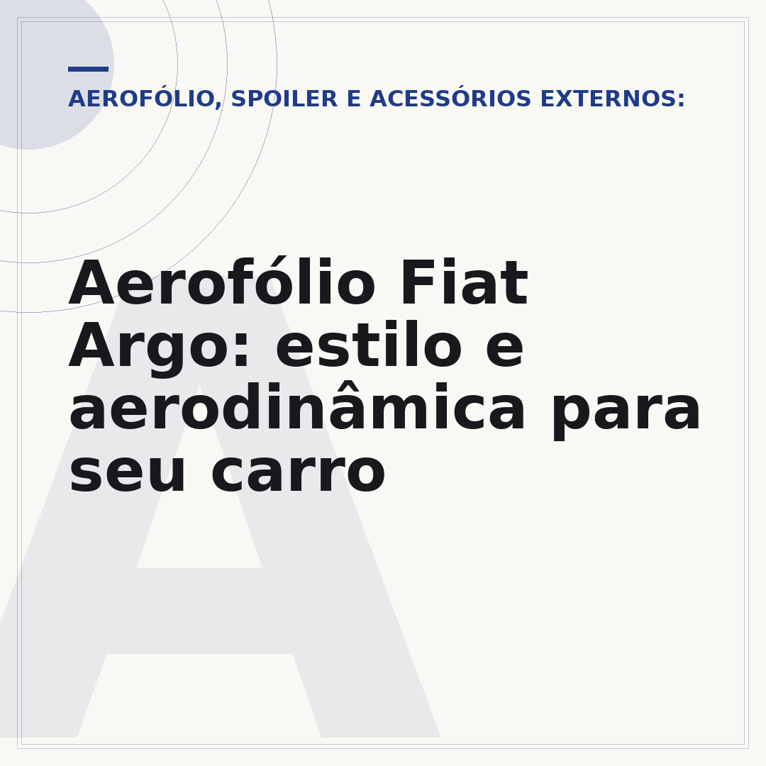 Aerofólio Fiat Argo: estilo e aerodinâmica para seu carro
