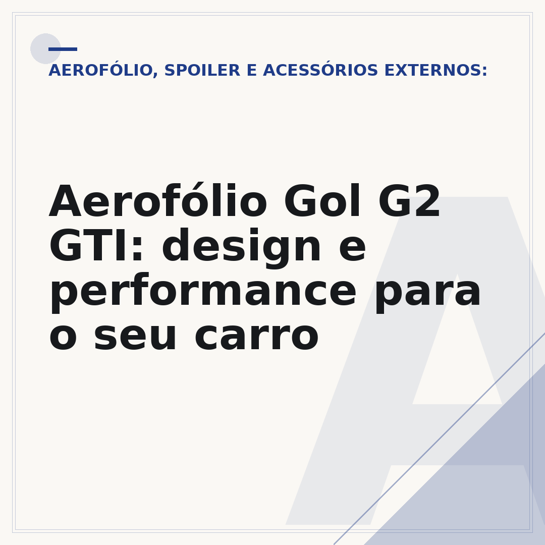 Aerofólio Gol G2 GTI: design e performance para o seu carro
