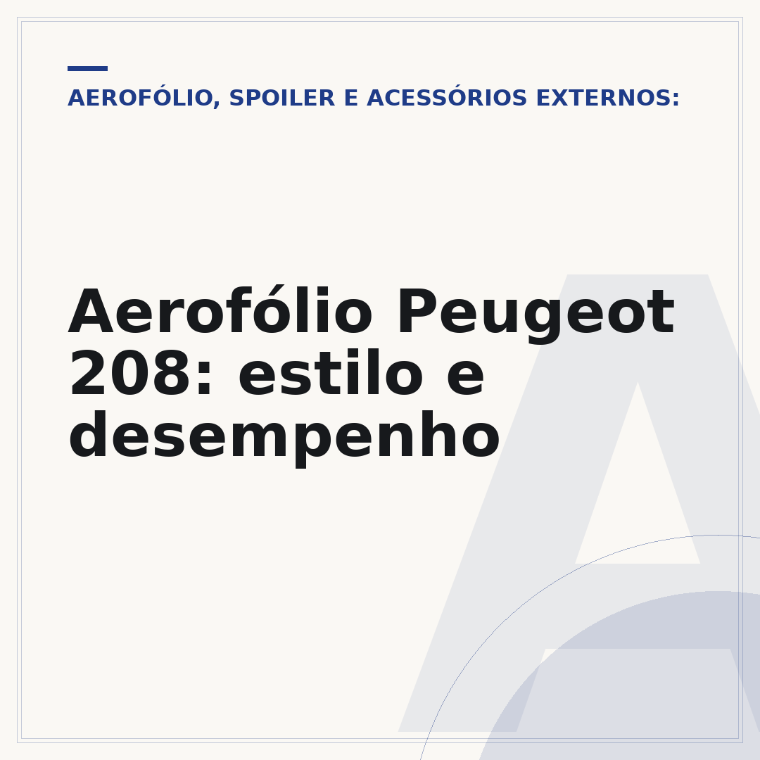 Aerofólio Peugeot 208: estilo e desempenho