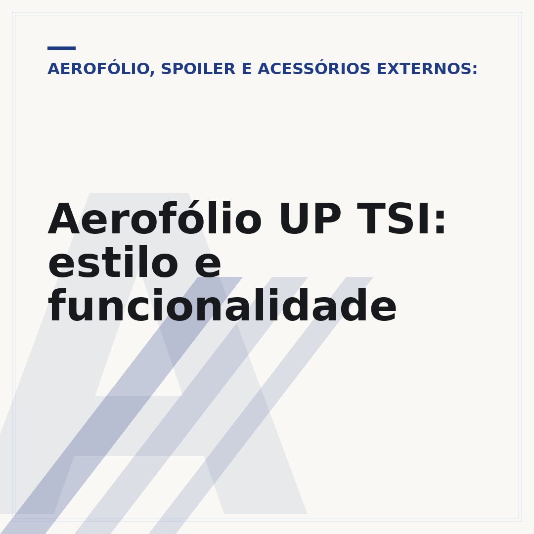 Aerofólio UP TSI: estilo e funcionalidade
