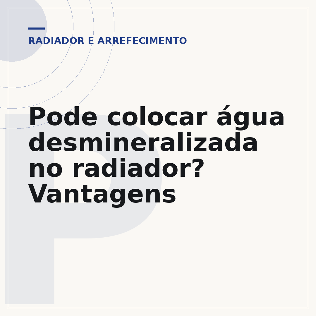 Pode colocar água desmineralizada no radiador? Vantagens