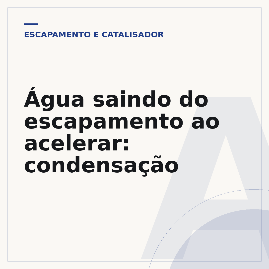 Água saindo do escapamento ao acelerar: condensação