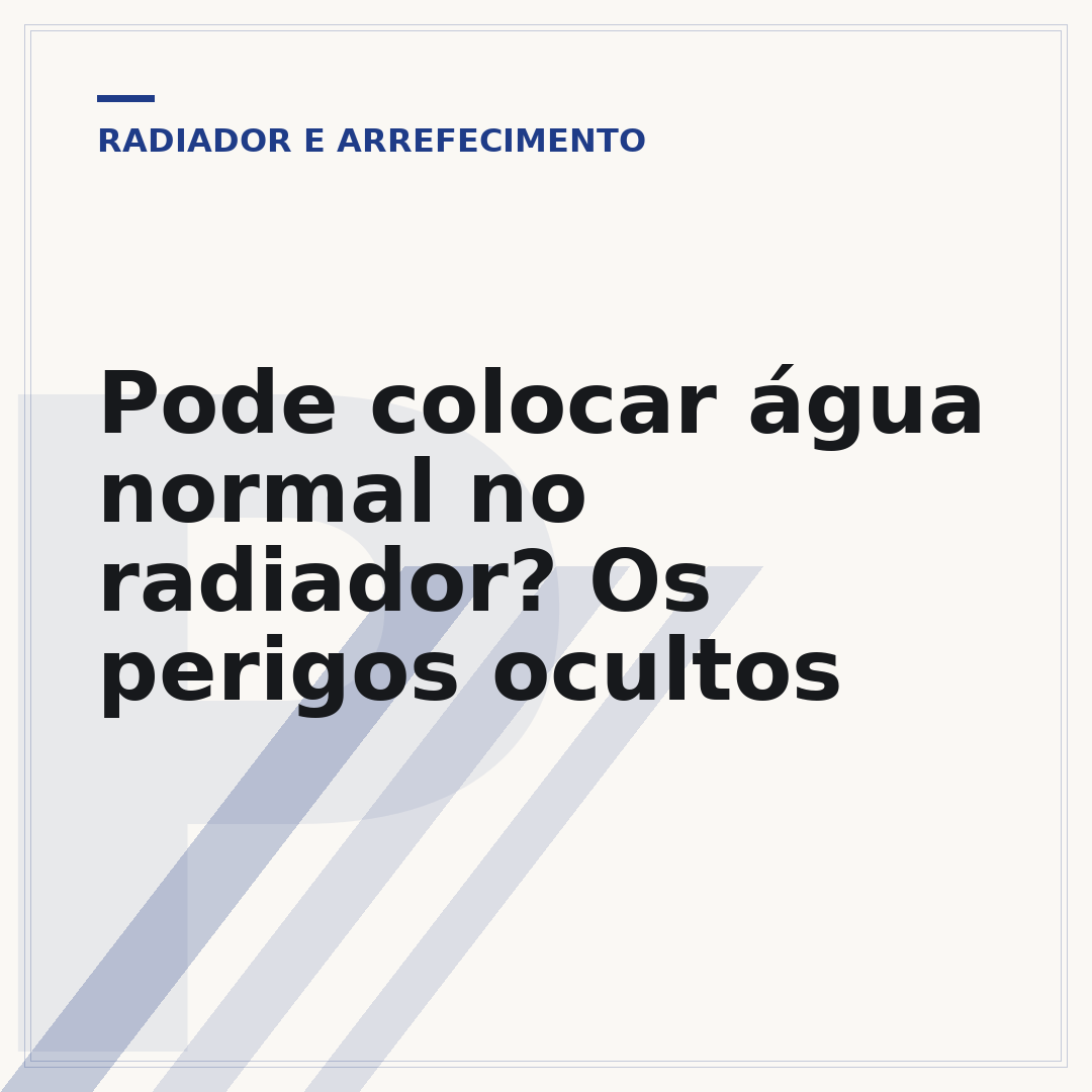 Pode colocar água normal no radiador? Os perigos ocultos