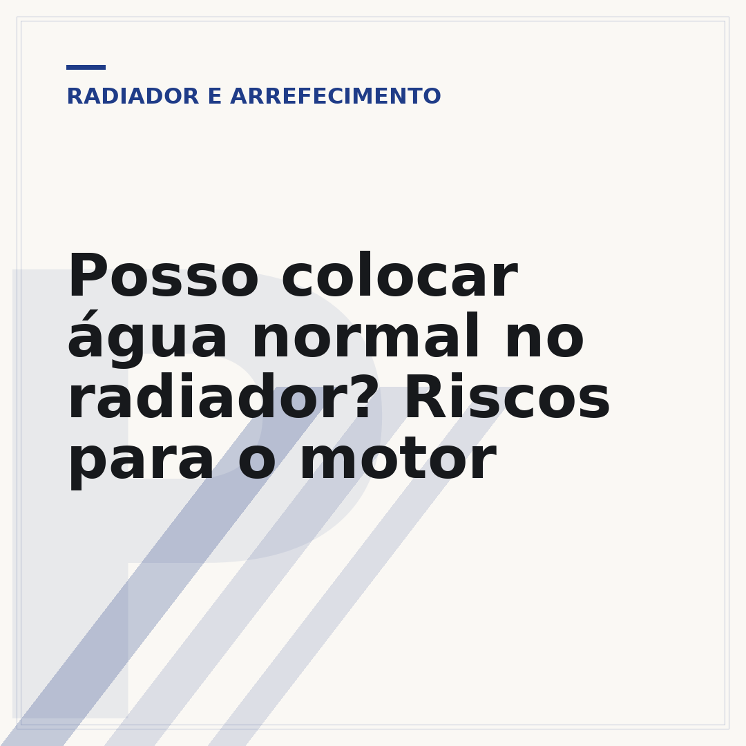 Posso colocar água normal no radiador? Riscos para o motor