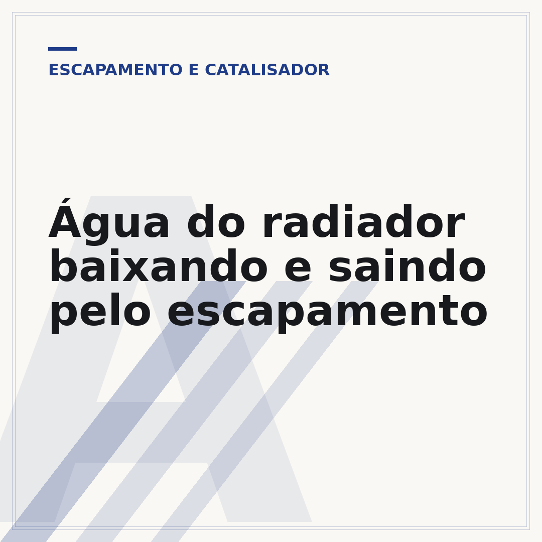 Água do radiador baixando e saindo pelo escapamento