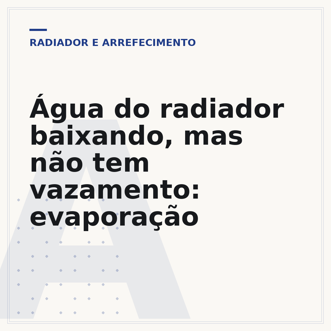 Água do radiador baixando, mas não tem vazamento: evaporação