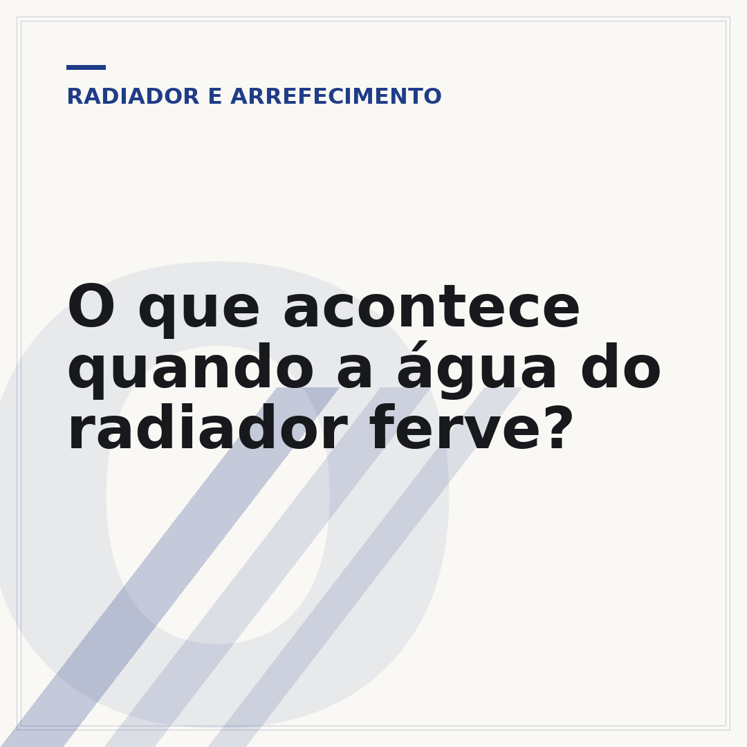 O que acontece quando a água do radiador ferve?