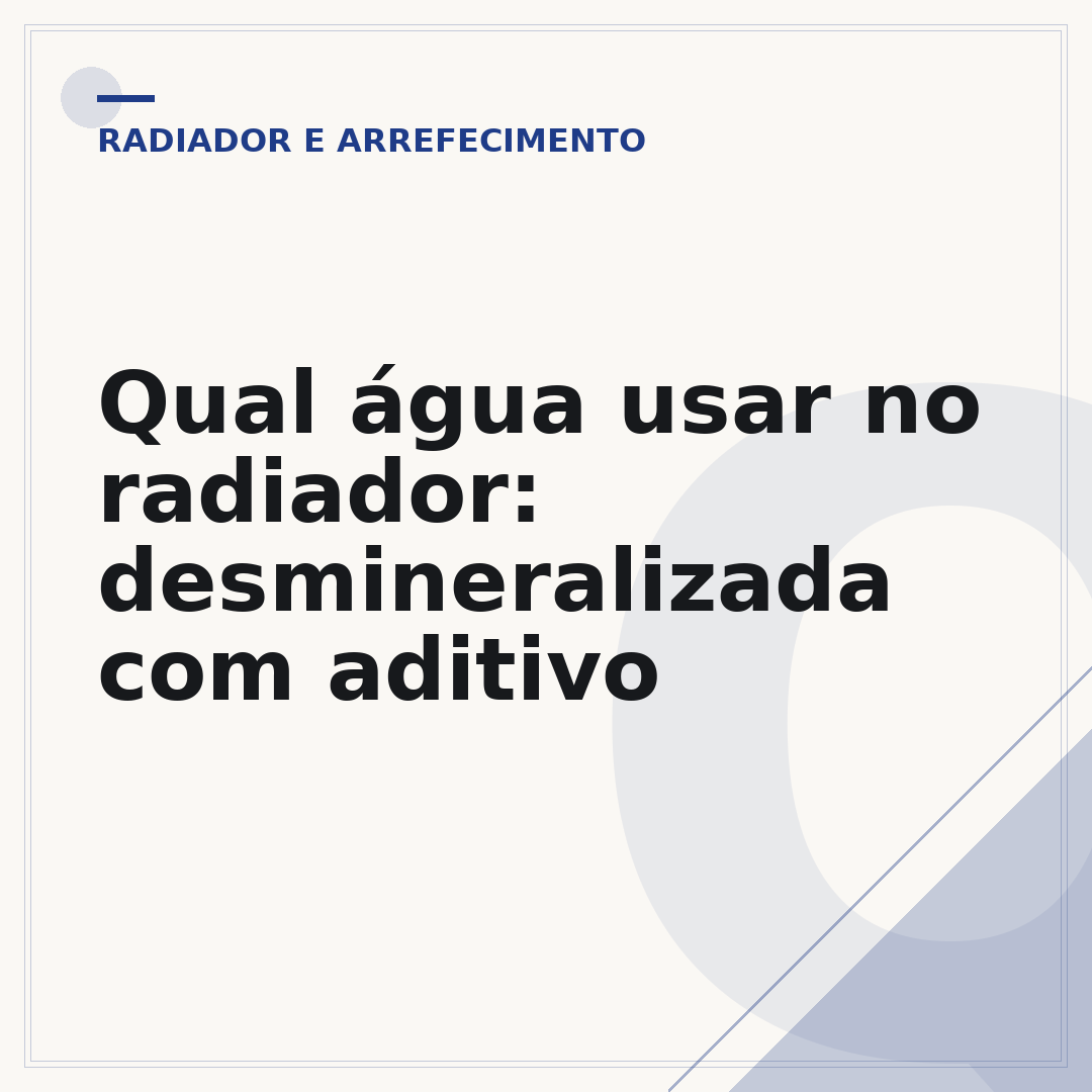 Qual água usar no radiador: desmineralizada com aditivo