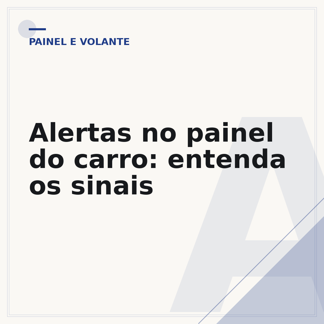 Alertas no painel do carro: entenda os sinais