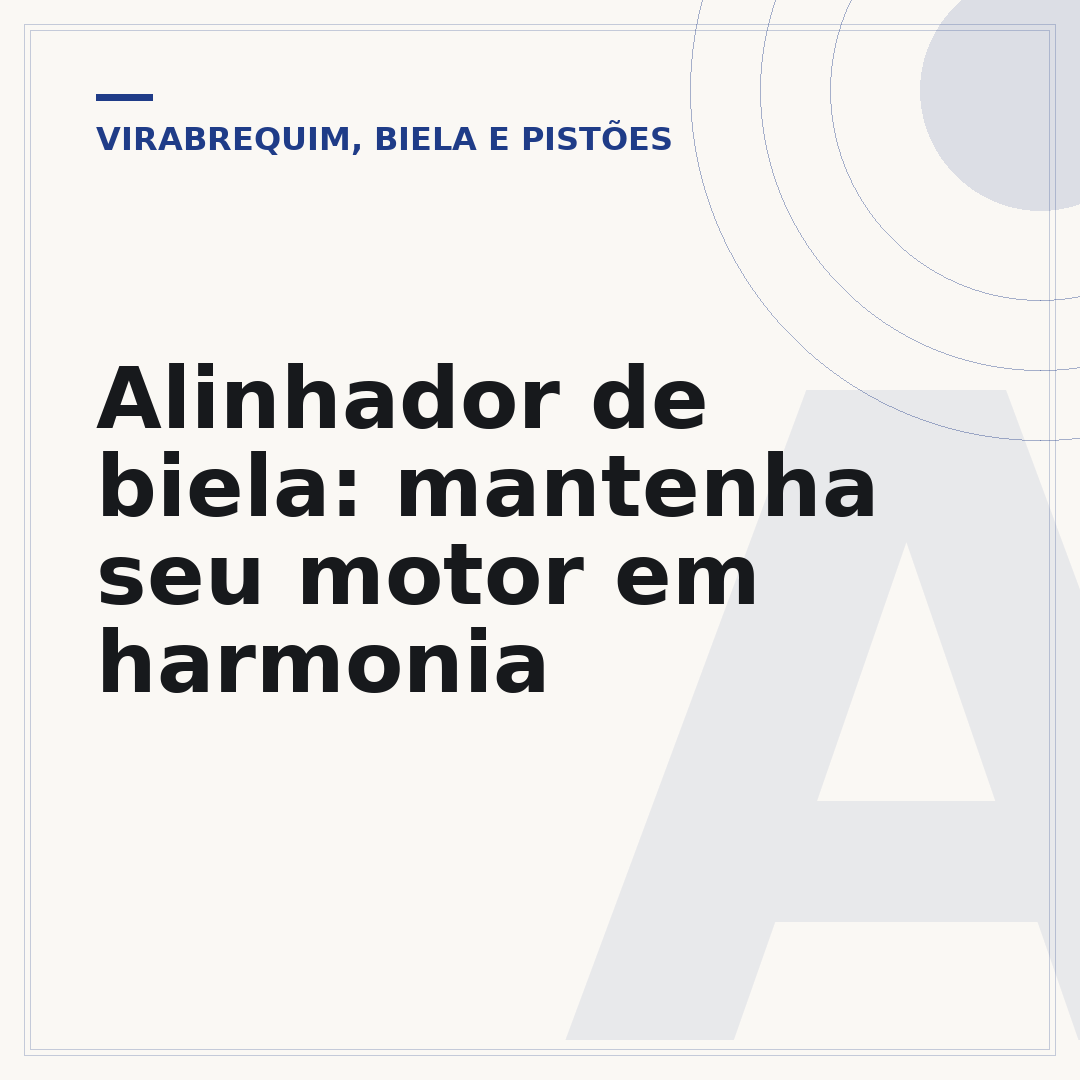 Alinhador de biela: mantenha seu motor em harmonia