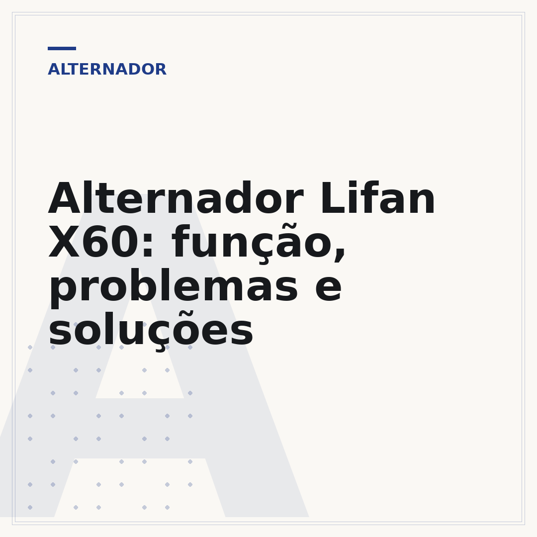 Alternador Lifan X60: função, problemas e soluções