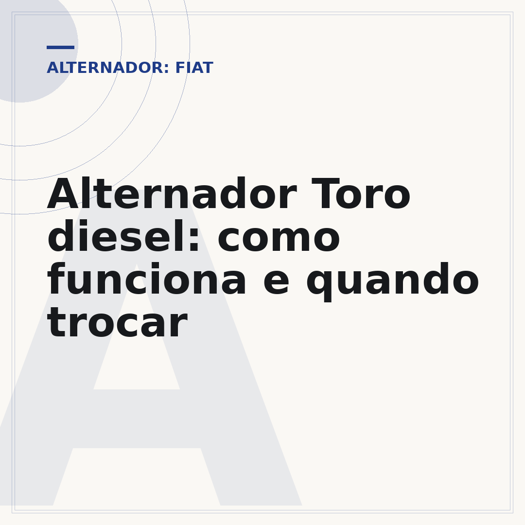 Alternador Toro diesel: como funciona e quando trocar