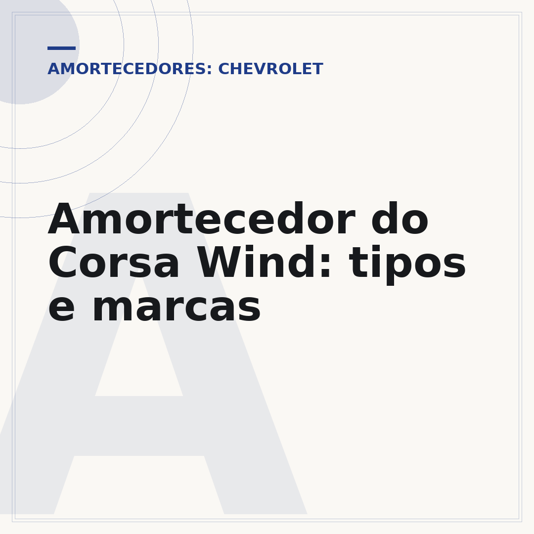 Amortecedor do Corsa Wind: tipos e marcas