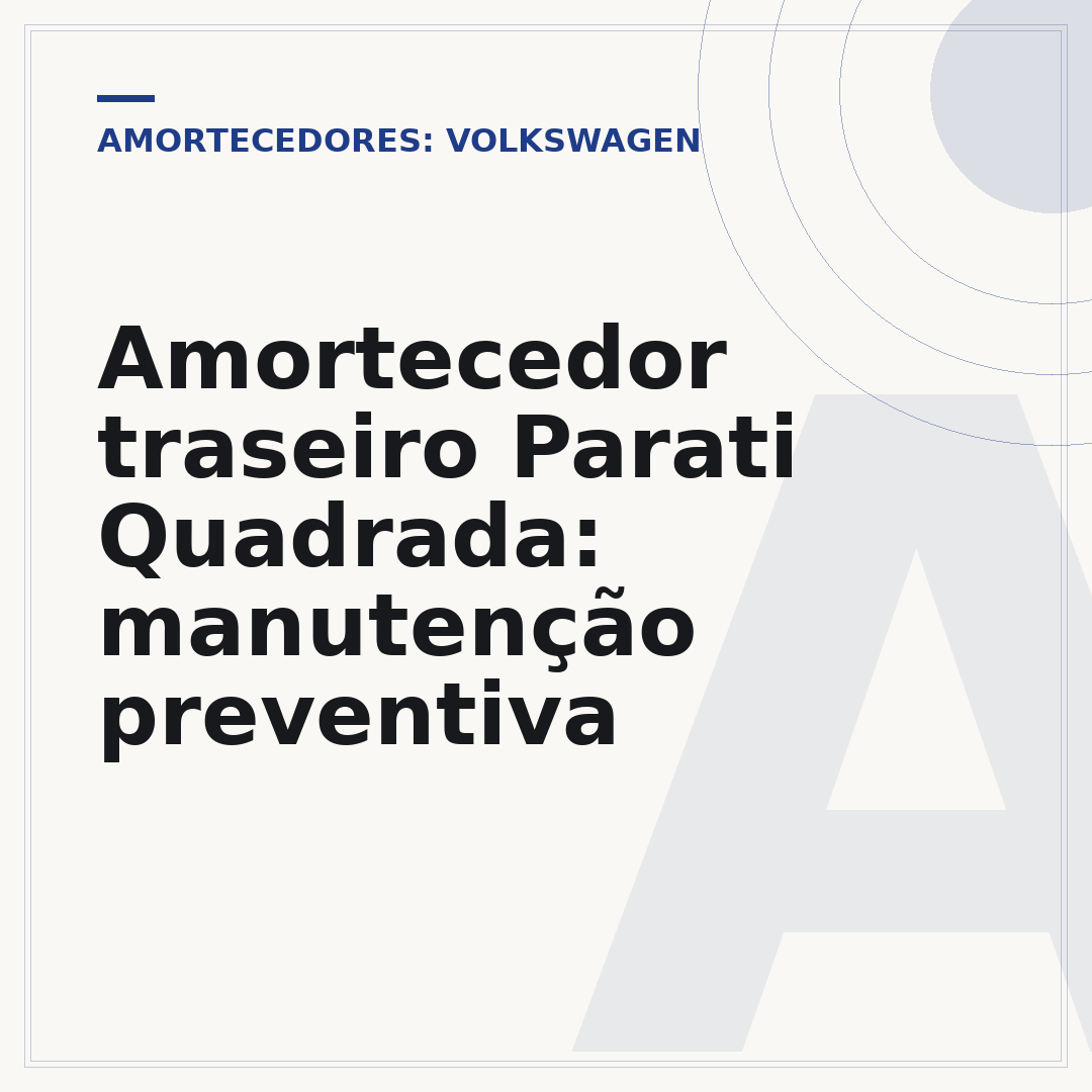 Amortecedor traseiro Parati Quadrada: manutenção preventiva