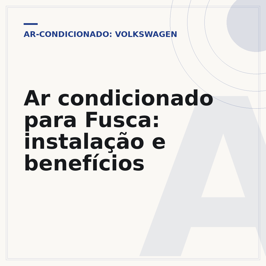 Ar condicionado para Fusca: instalação e benefícios