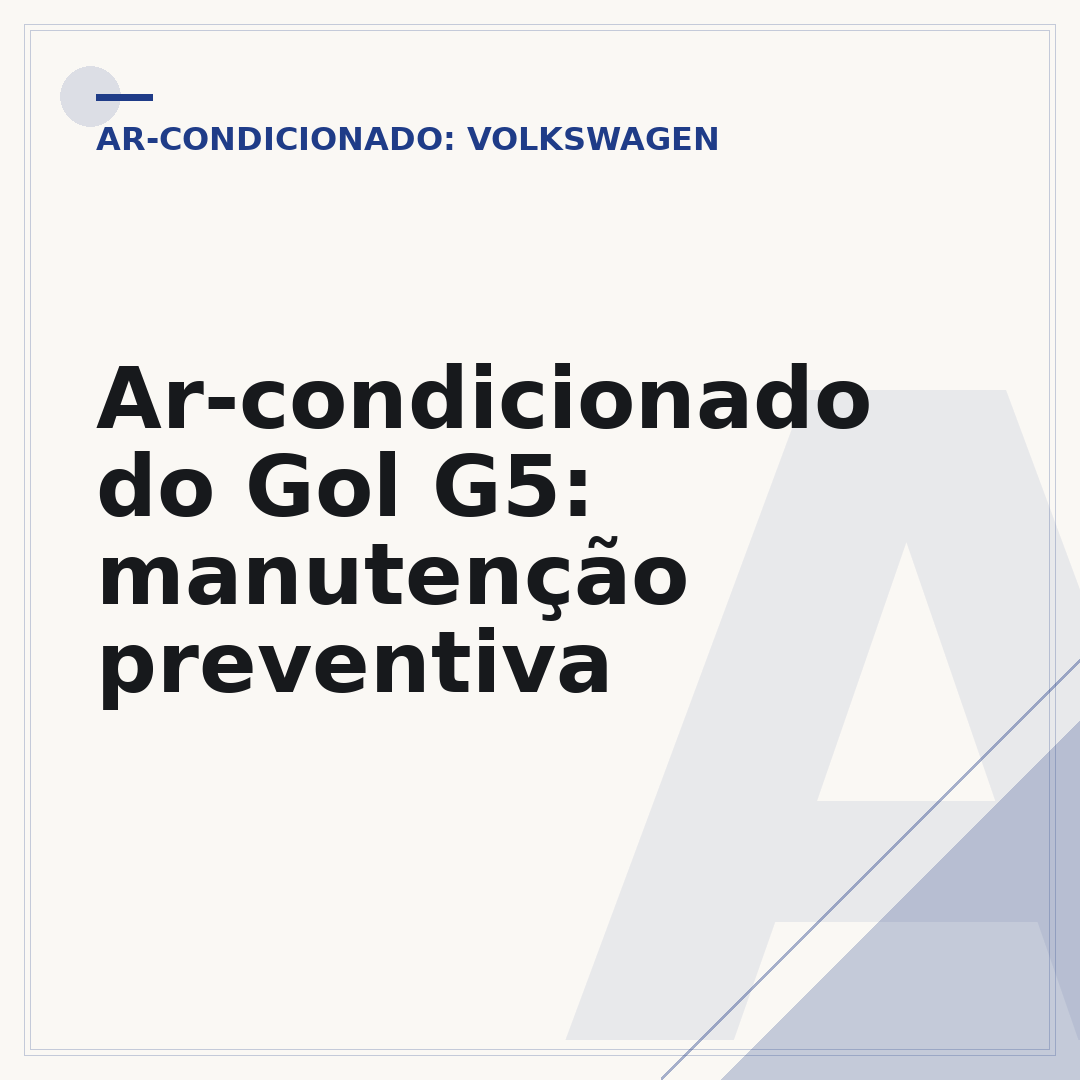 Ar-condicionado do Gol G5: manutenção preventiva