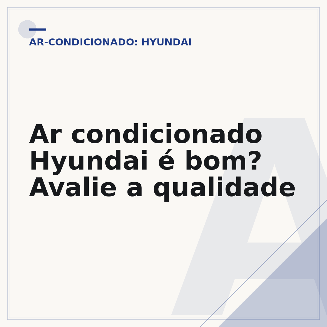 Ar condicionado Hyundai é bom? Avalie a qualidade