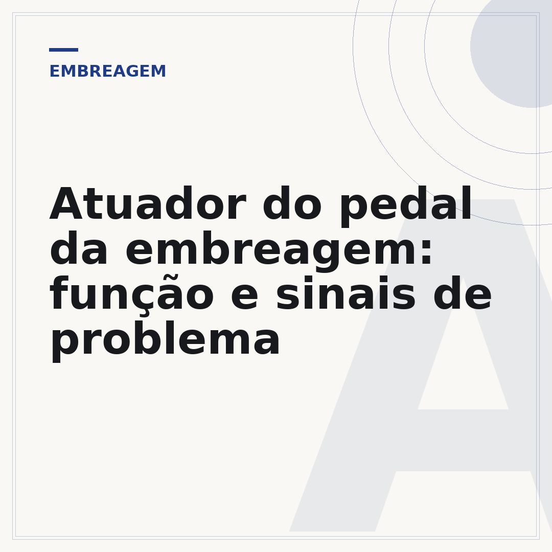 Atuador do pedal da embreagem: função e sinais de problema