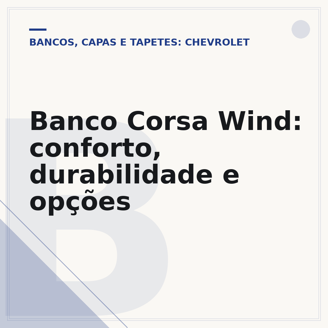 Banco Corsa Wind: conforto, durabilidade e opções