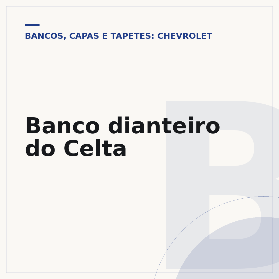 Banco dianteiro do Celta