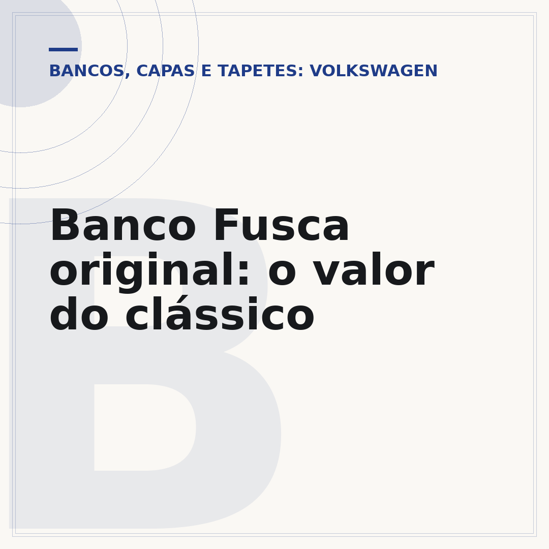 Banco Fusca original: o valor do clássico