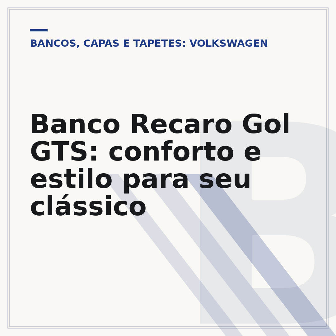Banco Recaro Gol GTS: conforto e estilo para seu clássico