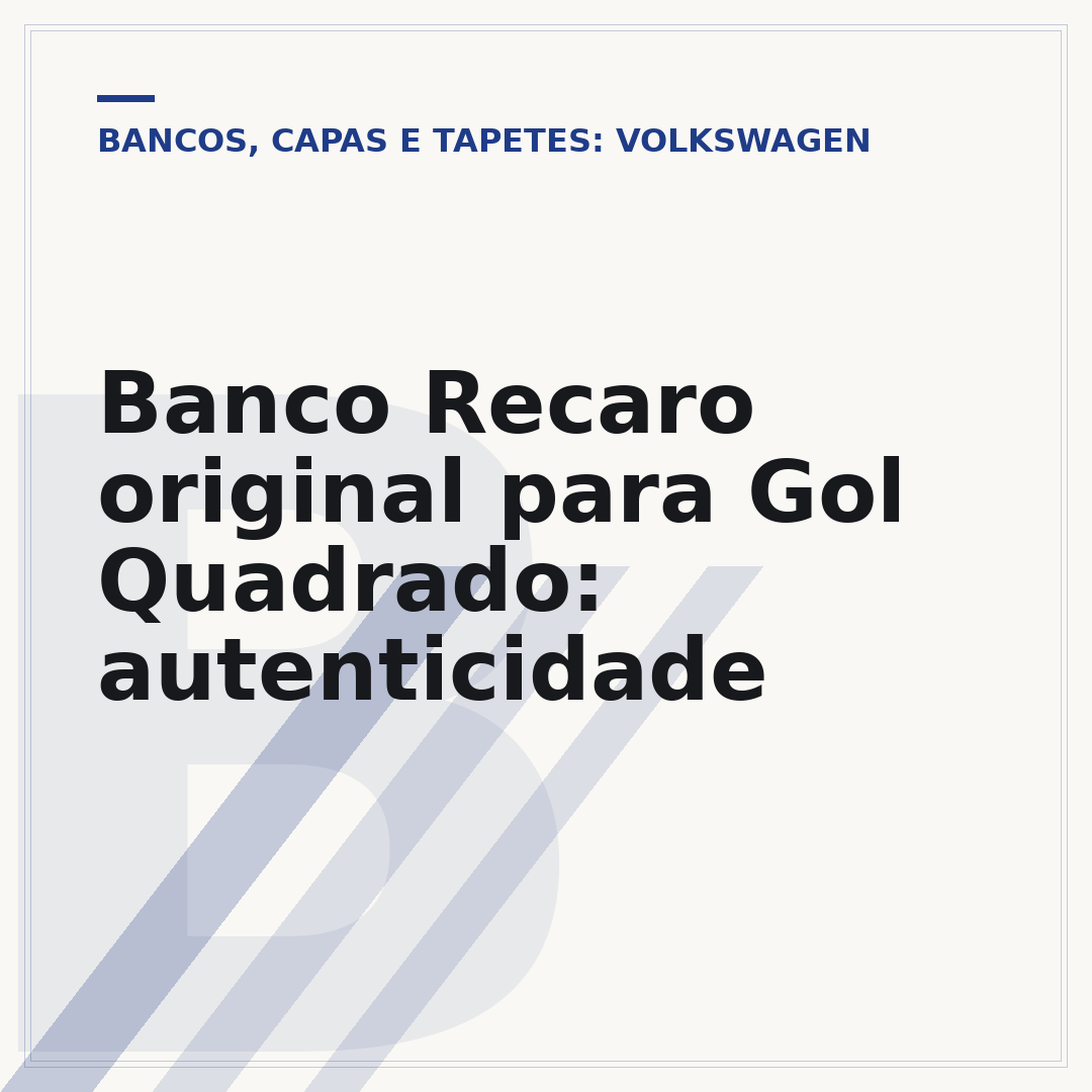 Banco Recaro original para Gol Quadrado: autenticidade