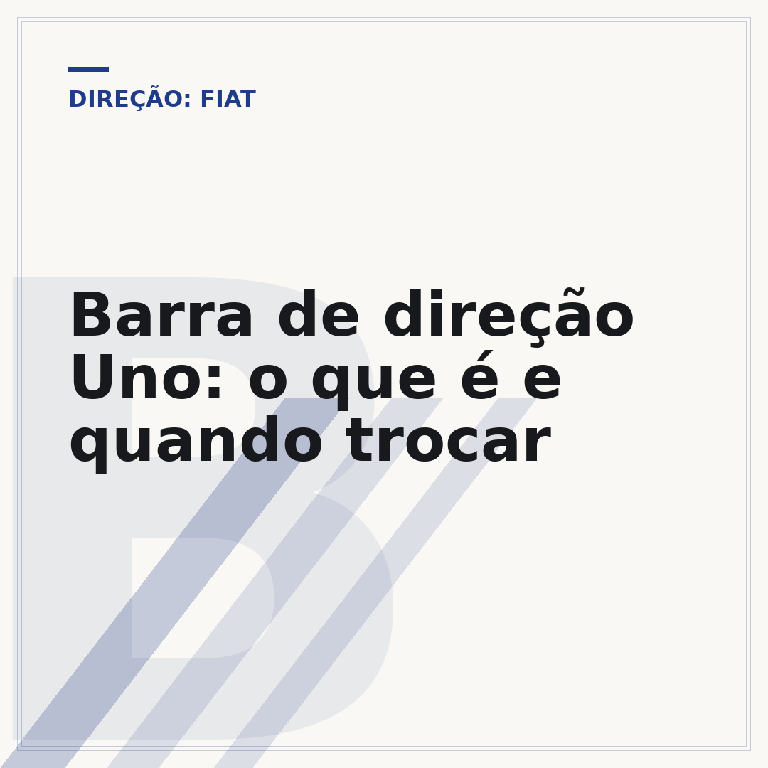 Barra de direção Uno: o que é e quando trocar