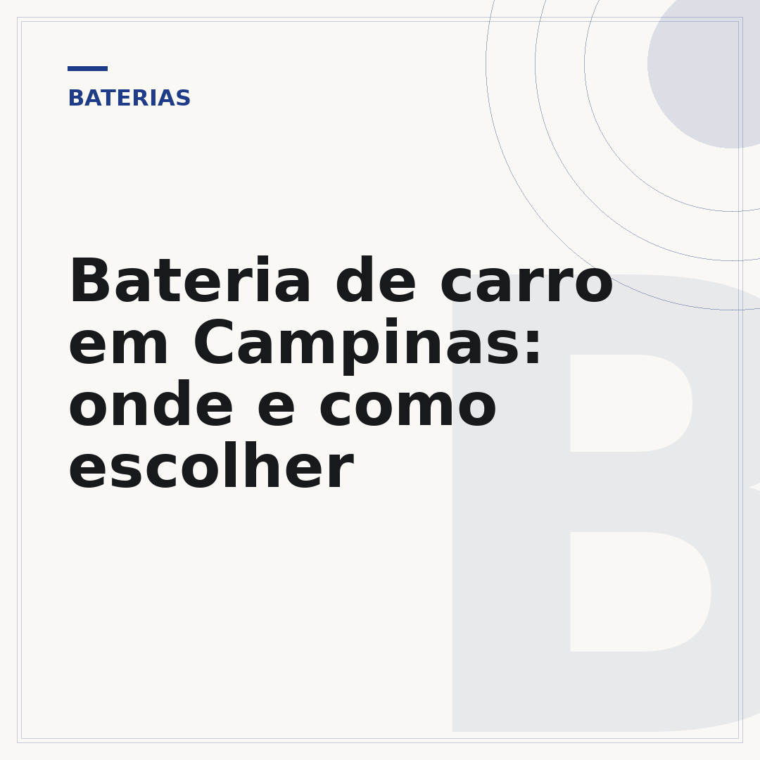 Bateria de carro em Campinas: onde e como escolher
