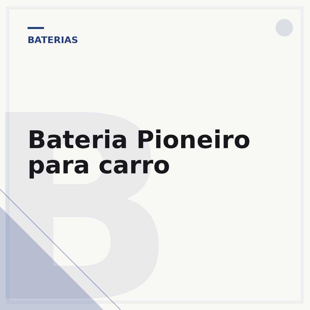 Bateria Pioneiro para carro