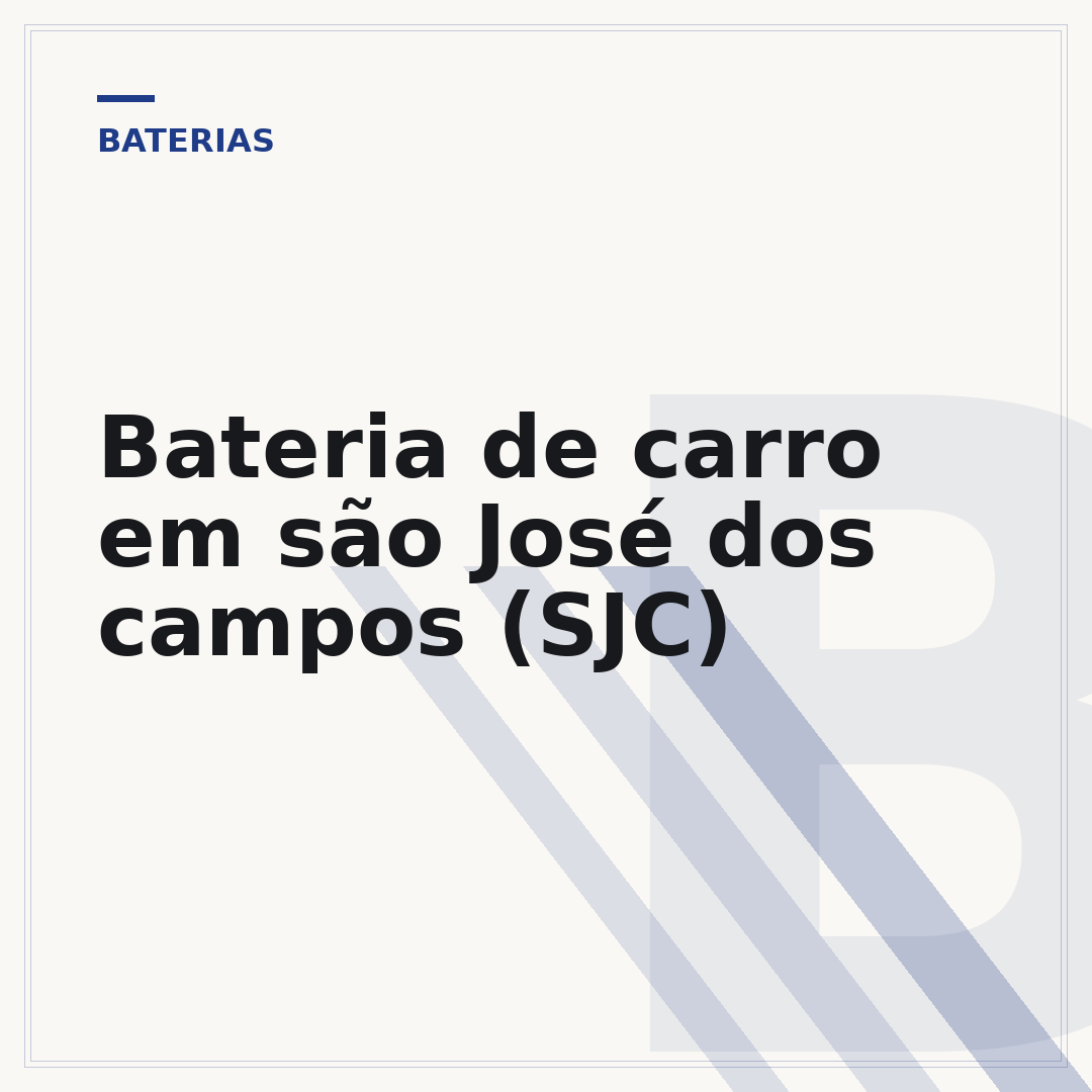Bateria de carro em são José dos campos (SJC)