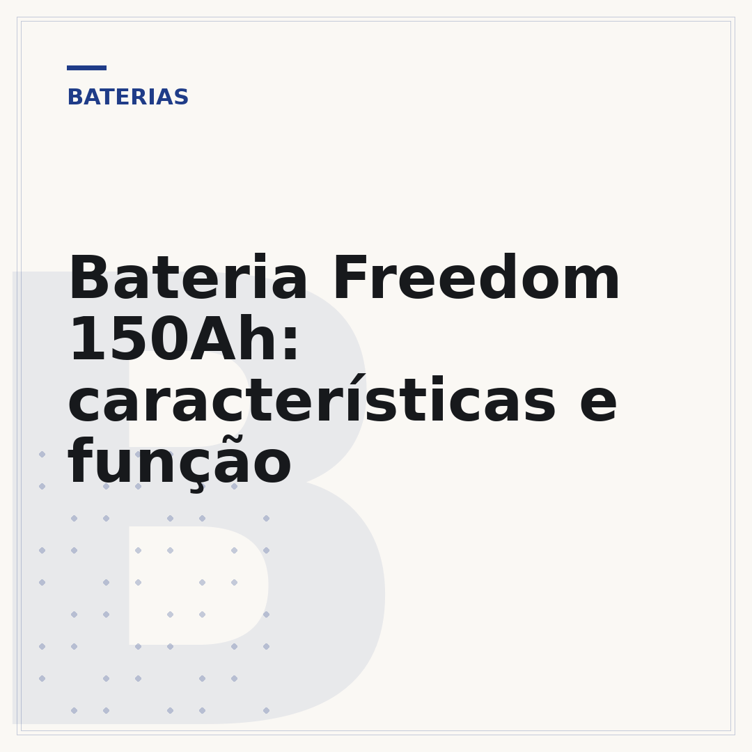 Bateria Freedom 150Ah: características e função