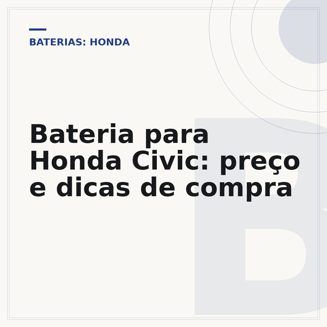 Bateria para Honda Civic: preço e dicas de compra