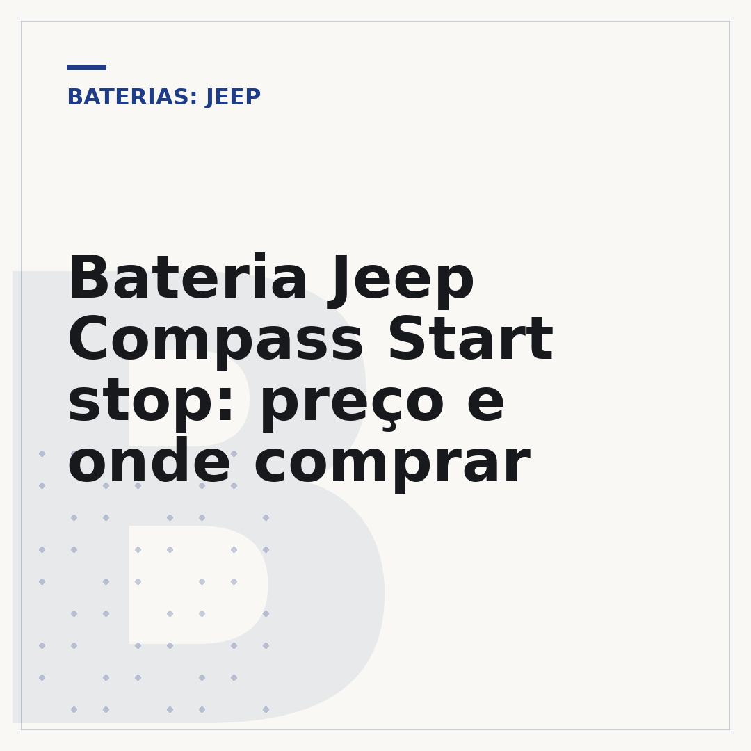 Bateria Jeep Compass Start stop: preço e onde comprar