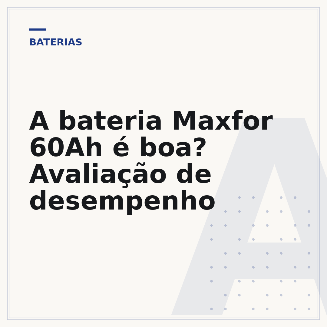 A bateria Maxfor 60Ah é boa? Avaliação de desempenho