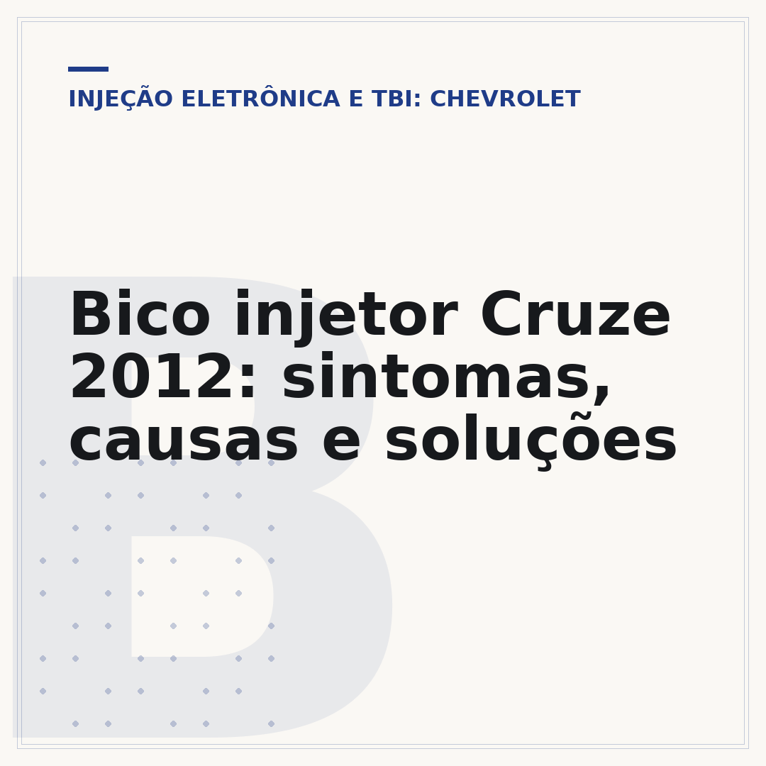 Bico injetor Cruze 2012: sintomas, causas e soluções