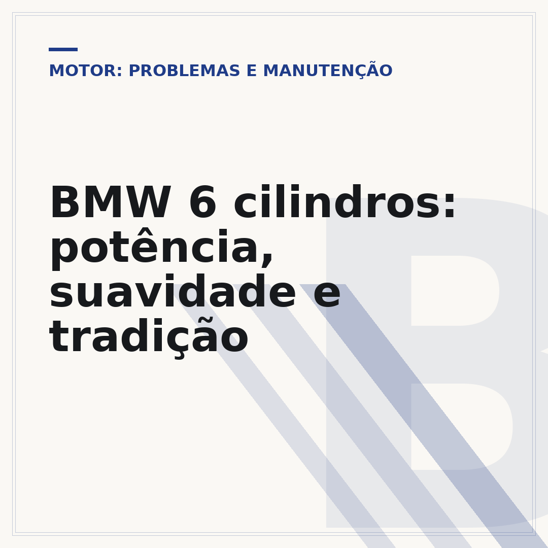BMW 6 cilindros: potência, suavidade e tradição