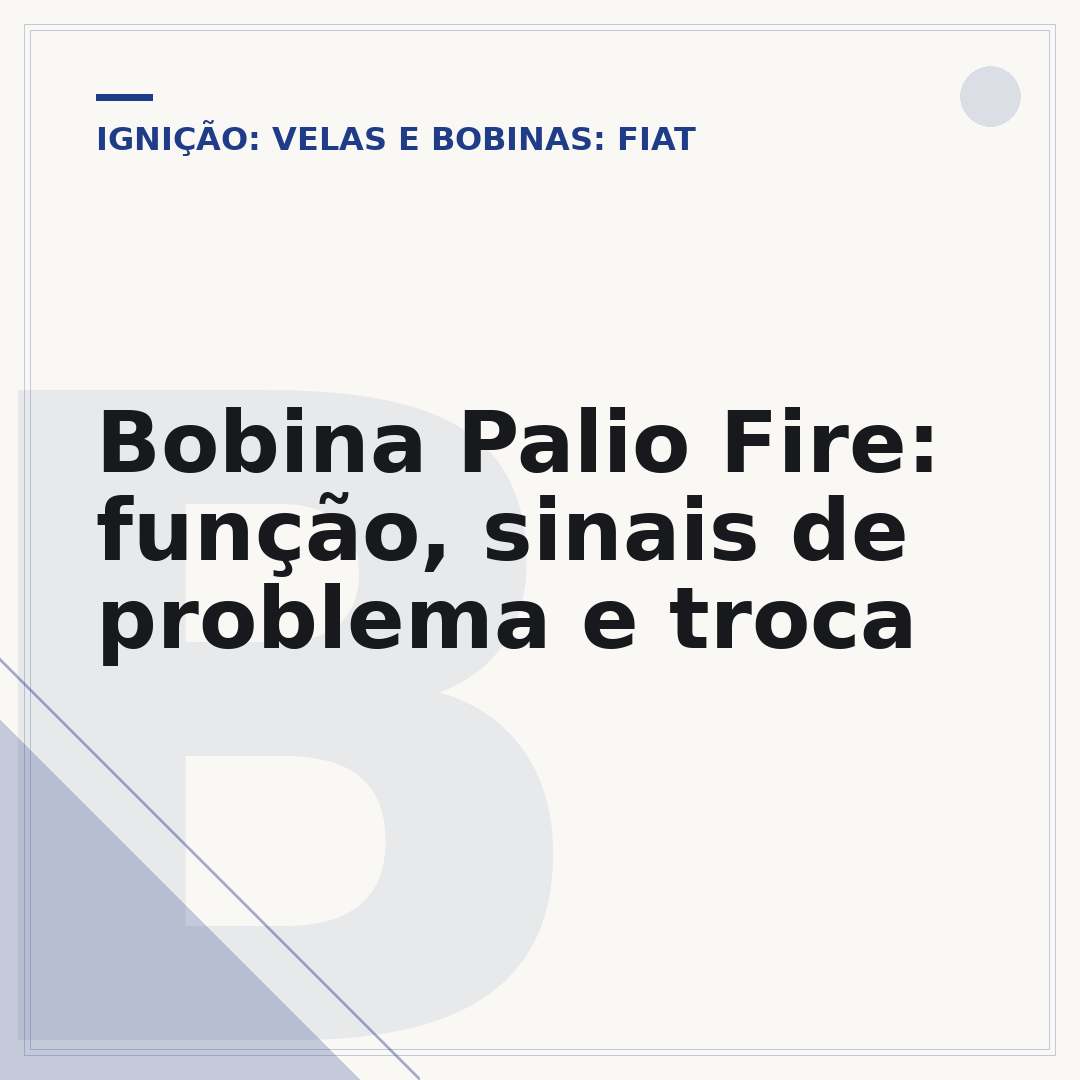 Bobina Palio Fire: função, sinais de problema e troca