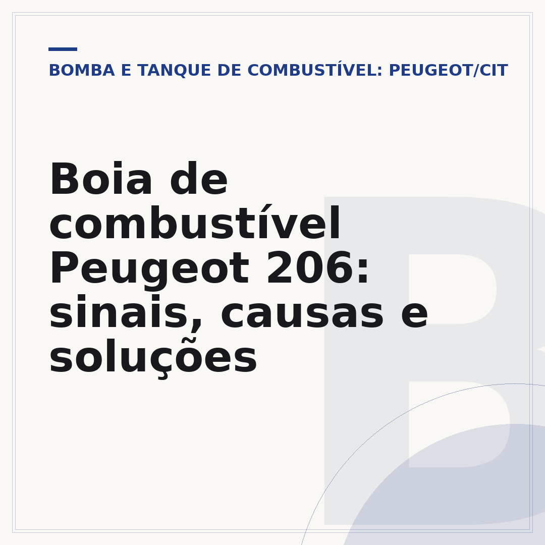 Boia de combustível Peugeot 206: sinais, causas e soluções