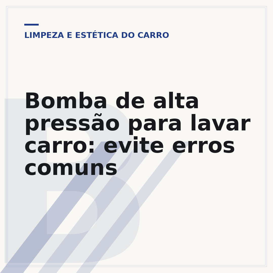 Bomba de alta pressão para lavar carro: evite erros comuns