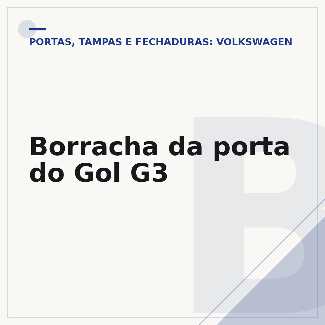 Borracha da porta do Gol G3
