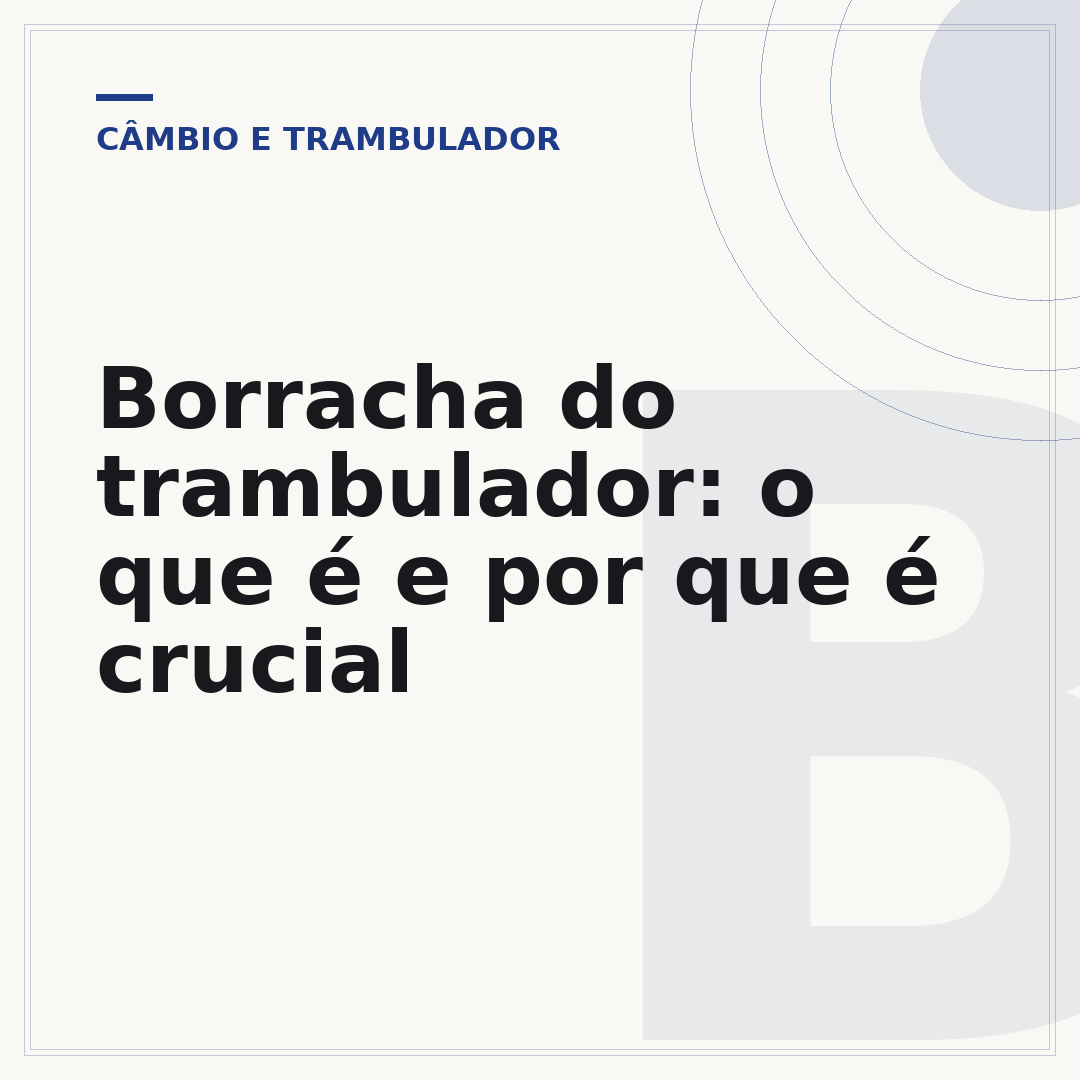 Borracha do trambulador: o que é e por que é crucial