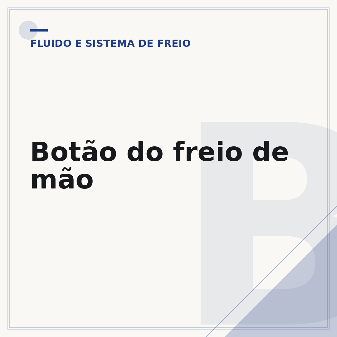 Botão do freio de mão