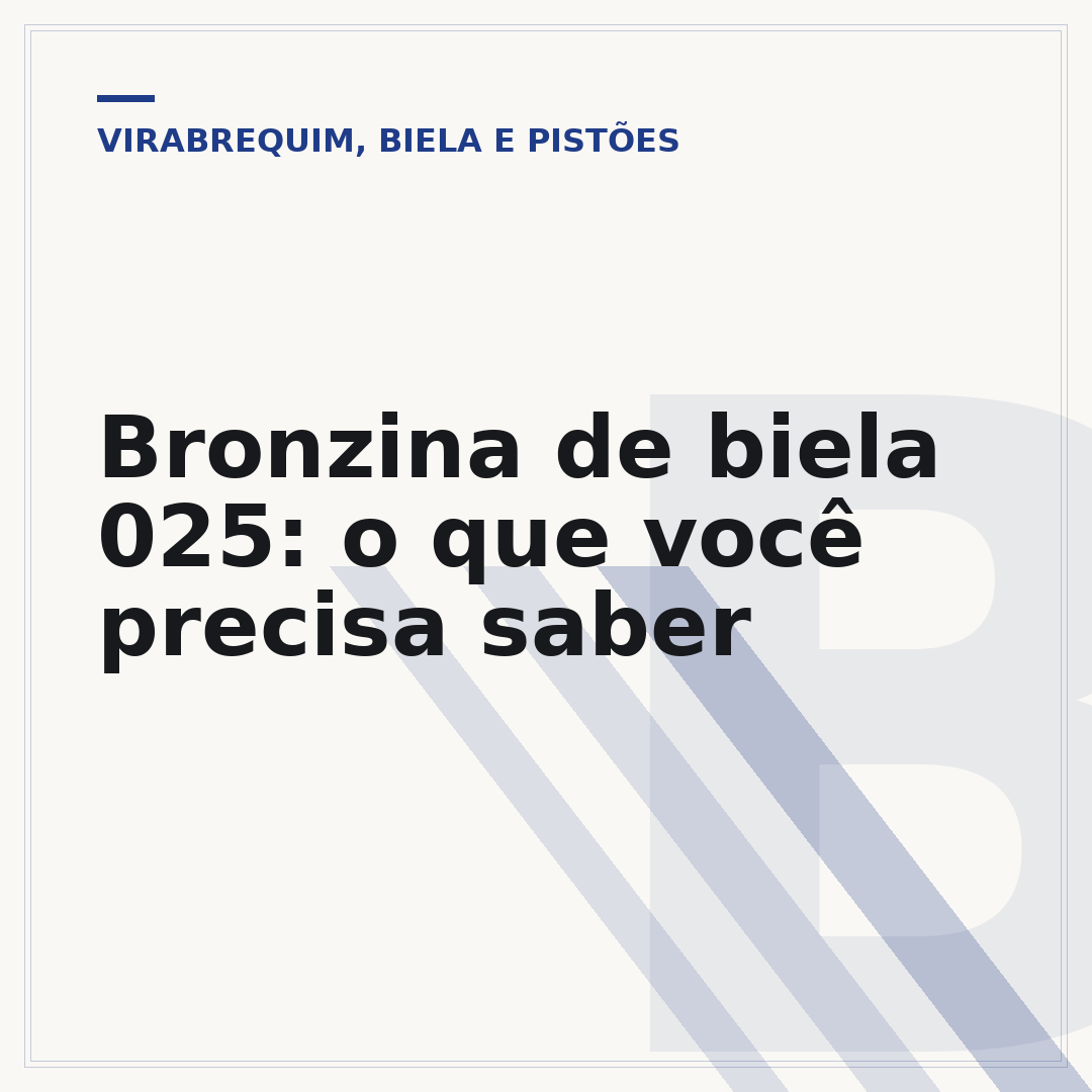 Bronzina de biela 025: o que você precisa saber