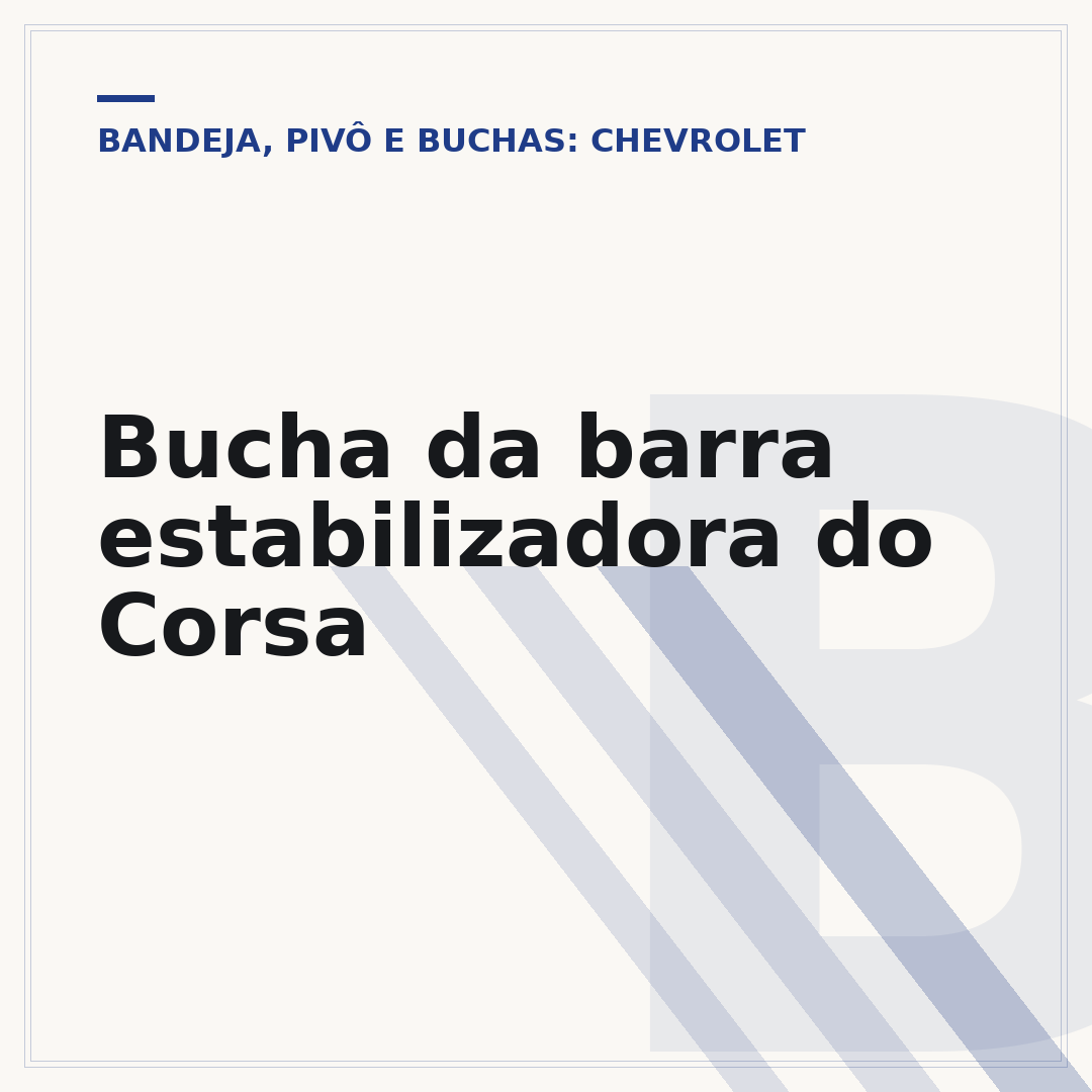 Bucha da barra estabilizadora do Corsa
