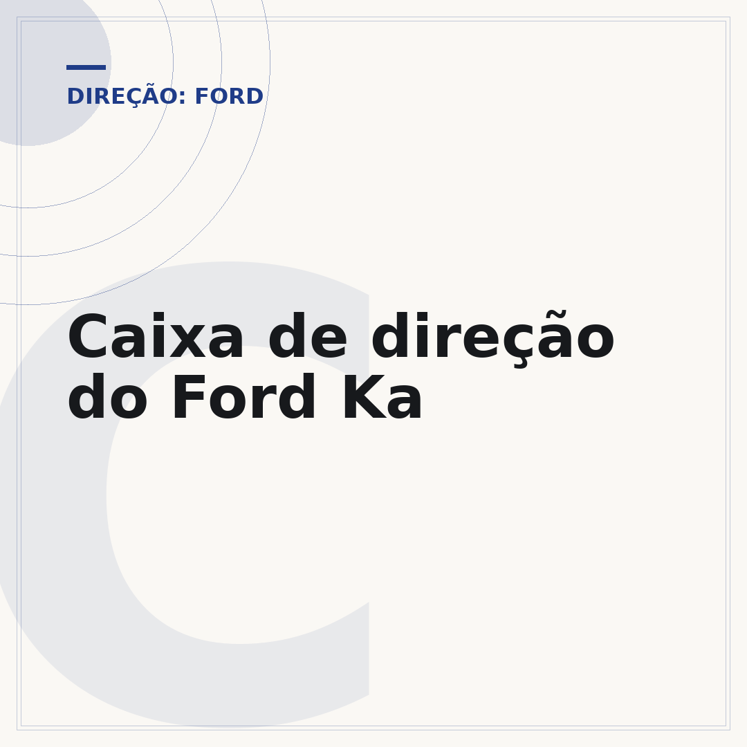 Caixa de direção do Ford Ka