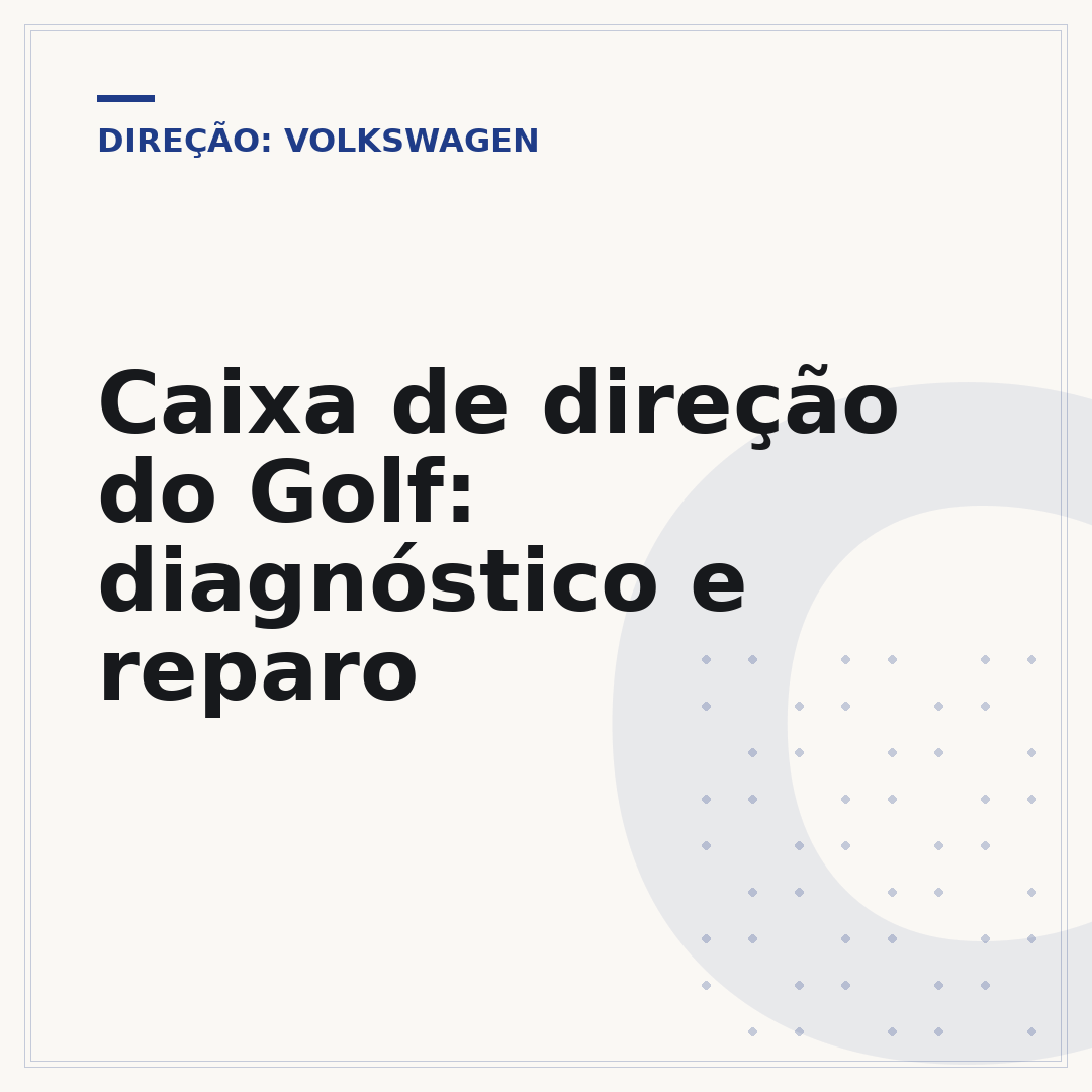 Caixa de direção do Golf: diagnóstico e reparo